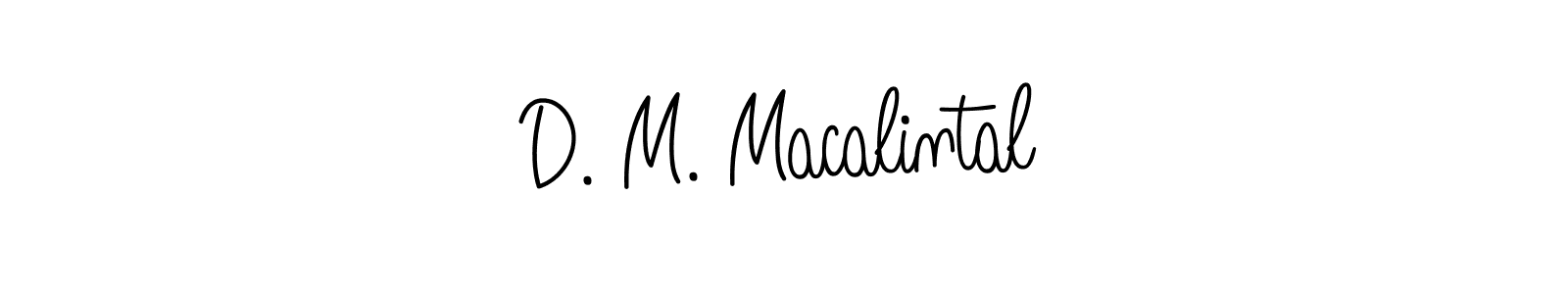 Also we have D. M. Macalintal name is the best signature style. Create professional handwritten signature collection using Angelique-Rose-font-FFP autograph style. D. M. Macalintal signature style 5 images and pictures png