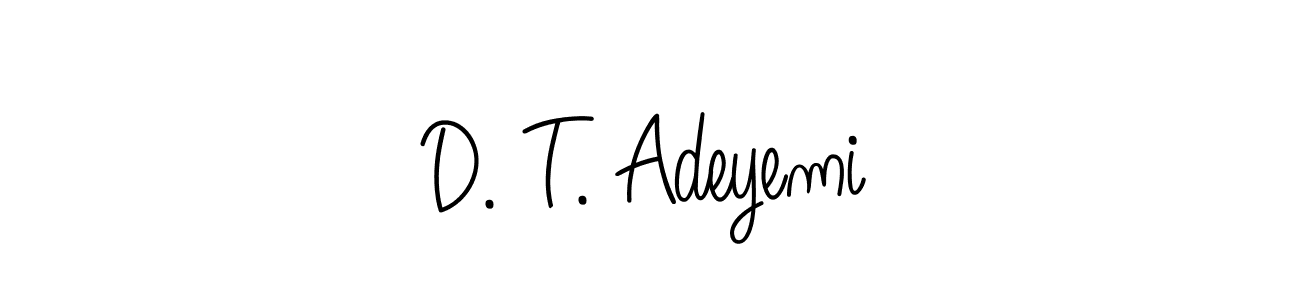 Make a beautiful signature design for name D. T. Adeyemi. With this signature (Angelique-Rose-font-FFP) style, you can create a handwritten signature for free. D. T. Adeyemi signature style 5 images and pictures png