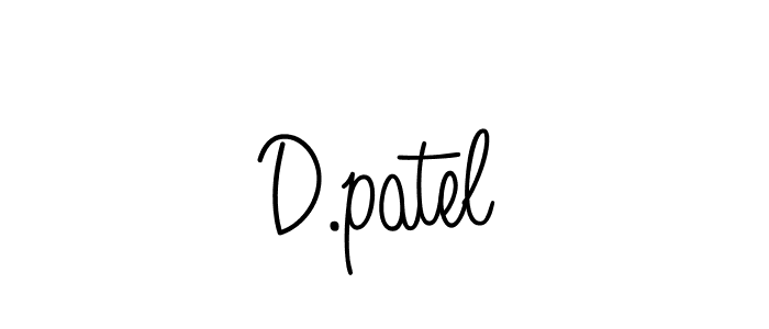 You should practise on your own different ways (Angelique-Rose-font-FFP) to write your name (D.patel) in signature. don't let someone else do it for you. D.patel signature style 5 images and pictures png