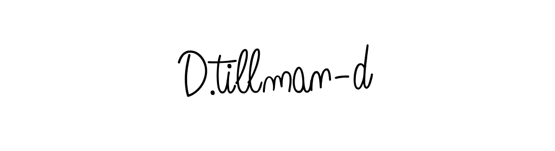 The best way (Angelique-Rose-font-FFP) to make a short signature is to pick only two or three words in your name. The name D.tillman-d include a total of six letters. For converting this name. D.tillman-d signature style 5 images and pictures png