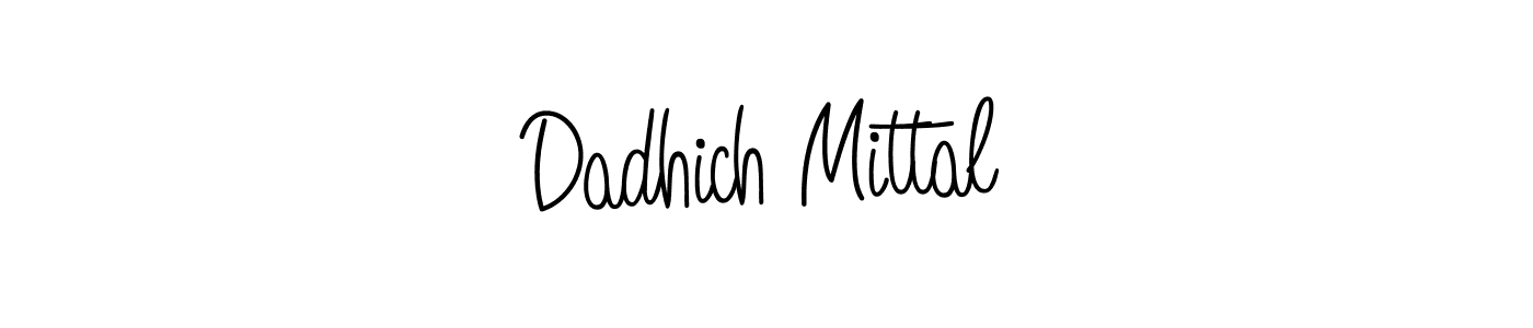 Create a beautiful signature design for name Dadhich Mittal. With this signature (Angelique-Rose-font-FFP) fonts, you can make a handwritten signature for free. Dadhich Mittal signature style 5 images and pictures png