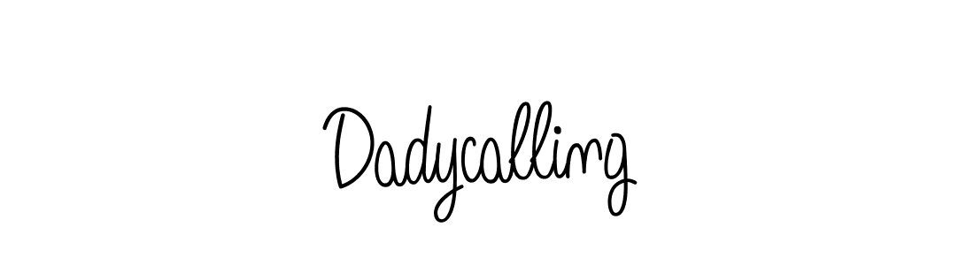 Check out images of Autograph of Dadycalling name. Actor Dadycalling Signature Style. Angelique-Rose-font-FFP is a professional sign style online. Dadycalling signature style 5 images and pictures png