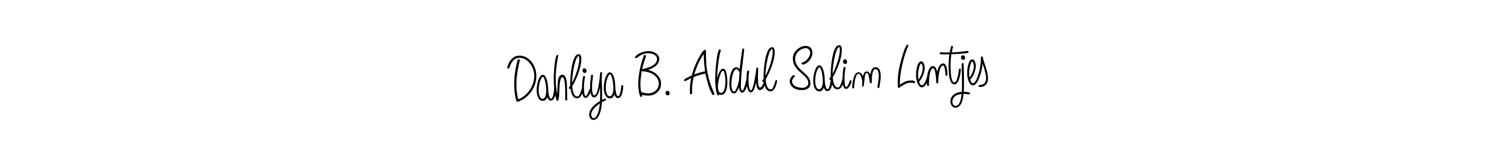 Also You can easily find your signature by using the search form. We will create Dahliya B. Abdul Salim Lentjes name handwritten signature images for you free of cost using Angelique-Rose-font-FFP sign style. Dahliya B. Abdul Salim Lentjes signature style 5 images and pictures png