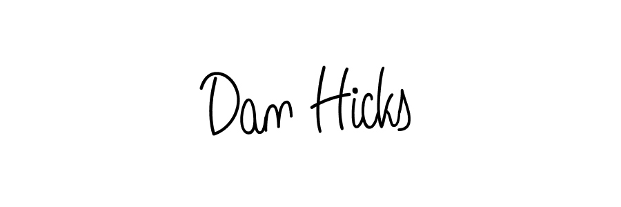 The best way (Angelique-Rose-font-FFP) to make a short signature is to pick only two or three words in your name. The name Dan Hicks include a total of six letters. For converting this name. Dan Hicks signature style 5 images and pictures png