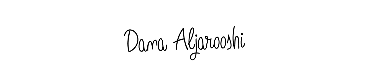 Make a beautiful signature design for name Dana Aljarooshi. With this signature (Angelique-Rose-font-FFP) style, you can create a handwritten signature for free. Dana Aljarooshi signature style 5 images and pictures png