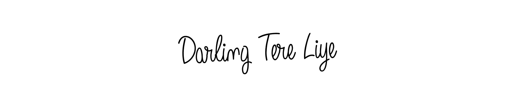 Make a short Darling Tere Liye signature style. Manage your documents anywhere anytime using Angelique-Rose-font-FFP. Create and add eSignatures, submit forms, share and send files easily. Darling Tere Liye signature style 5 images and pictures png