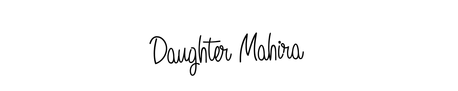 Make a beautiful signature design for name Daughter Mahira. Use this online signature maker to create a handwritten signature for free. Daughter Mahira signature style 5 images and pictures png