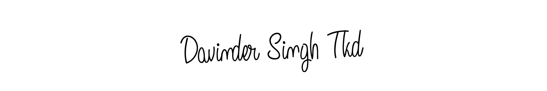 Make a short Davinder Singh Tkd signature style. Manage your documents anywhere anytime using Angelique-Rose-font-FFP. Create and add eSignatures, submit forms, share and send files easily. Davinder Singh Tkd signature style 5 images and pictures png