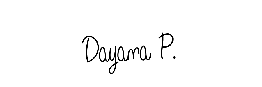 You should practise on your own different ways (Angelique-Rose-font-FFP) to write your name (Dayana P.) in signature. don't let someone else do it for you. Dayana P. signature style 5 images and pictures png