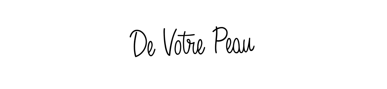 It looks lik you need a new signature style for name De Votre Peau. Design unique handwritten (Angelique-Rose-font-FFP) signature with our free signature maker in just a few clicks. De Votre Peau signature style 5 images and pictures png