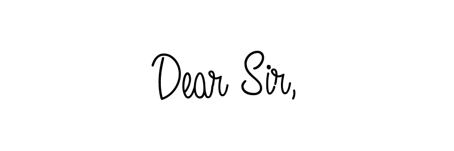 How to make Dear Sir, name signature. Use Angelique-Rose-font-FFP style for creating short signs online. This is the latest handwritten sign. Dear Sir, signature style 5 images and pictures png