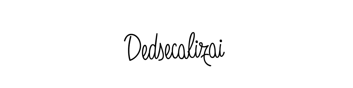 You should practise on your own different ways (Angelique-Rose-font-FFP) to write your name (Dedsecalizai) in signature. don't let someone else do it for you. Dedsecalizai signature style 5 images and pictures png