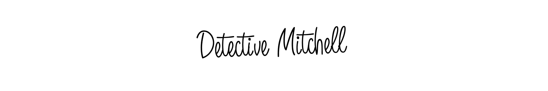 You should practise on your own different ways (Angelique-Rose-font-FFP) to write your name (Detective Mitchell) in signature. don't let someone else do it for you. Detective Mitchell signature style 5 images and pictures png