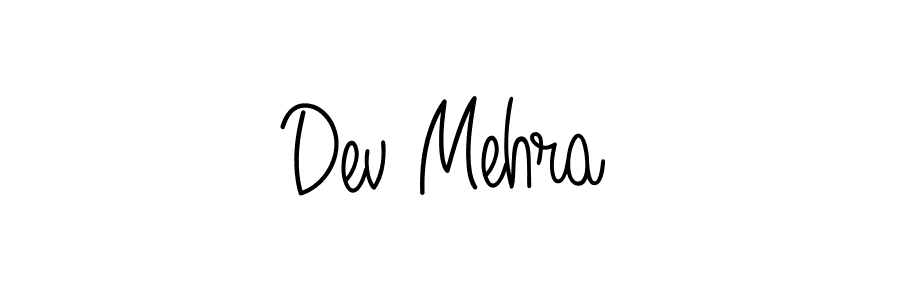 Make a beautiful signature design for name Dev Mehra. With this signature (Angelique-Rose-font-FFP) style, you can create a handwritten signature for free. Dev Mehra signature style 5 images and pictures png