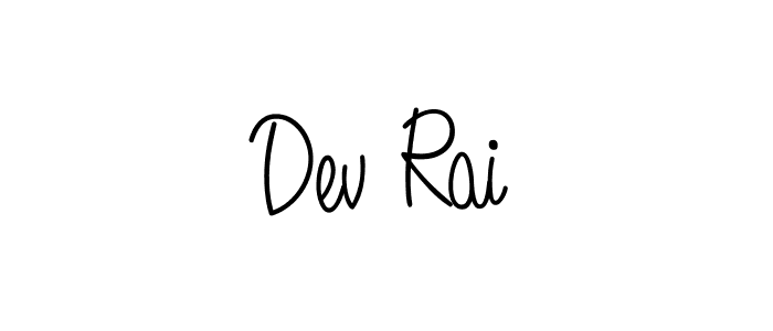 Make a beautiful signature design for name Dev Rai. With this signature (Angelique-Rose-font-FFP) style, you can create a handwritten signature for free. Dev Rai signature style 5 images and pictures png