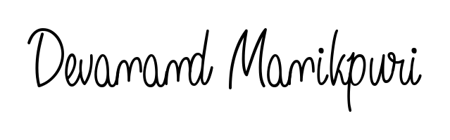 Create an unforgettable impression when signing with Devanand Manikpuri name styled in Angelique-Rose-font-FFP typography. 100% free online generator. Devanand Manikpuri signature style 5 images and pictures png