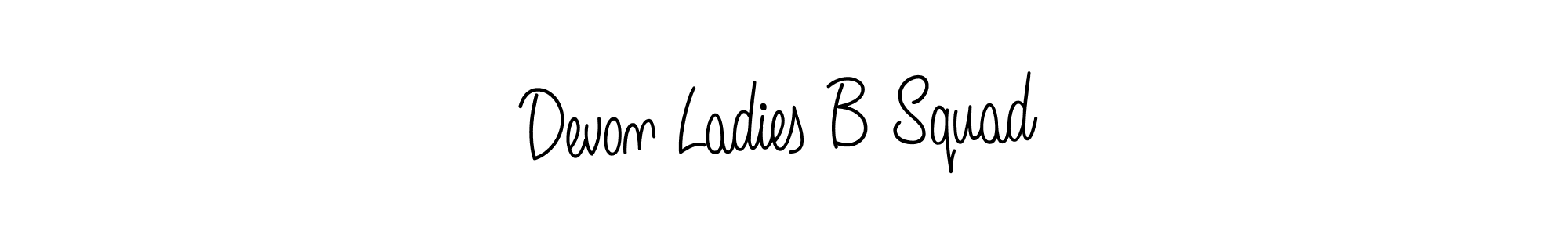 Create a beautiful signature design for name Devon Ladies B Squad. With this signature (Angelique-Rose-font-FFP) fonts, you can make a handwritten signature for free. Devon Ladies B Squad signature style 5 images and pictures png