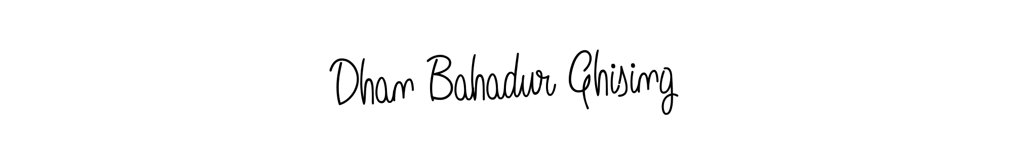 You should practise on your own different ways (Angelique-Rose-font-FFP) to write your name (Dhan Bahadur Ghising) in signature. don't let someone else do it for you. Dhan Bahadur Ghising signature style 5 images and pictures png