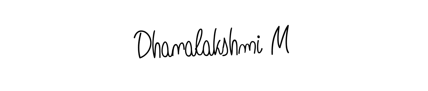 Make a short Dhanalakshmi M signature style. Manage your documents anywhere anytime using Angelique-Rose-font-FFP. Create and add eSignatures, submit forms, share and send files easily. Dhanalakshmi M signature style 5 images and pictures png