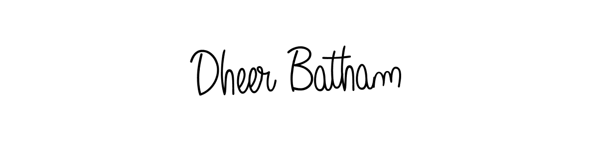 You should practise on your own different ways (Angelique-Rose-font-FFP) to write your name (Dheer Batham) in signature. don't let someone else do it for you. Dheer Batham signature style 5 images and pictures png