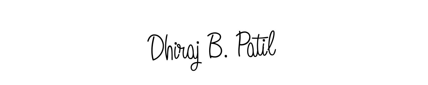 How to make Dhiraj B. Patil name signature. Use Angelique-Rose-font-FFP style for creating short signs online. This is the latest handwritten sign. Dhiraj B. Patil signature style 5 images and pictures png