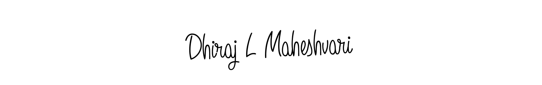 Best and Professional Signature Style for Dhiraj L Maheshvari. Angelique-Rose-font-FFP Best Signature Style Collection. Dhiraj L Maheshvari signature style 5 images and pictures png