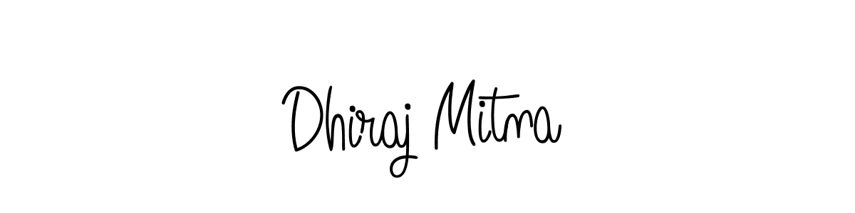 Create a beautiful signature design for name Dhiraj Mitna. With this signature (Angelique-Rose-font-FFP) fonts, you can make a handwritten signature for free. Dhiraj Mitna signature style 5 images and pictures png