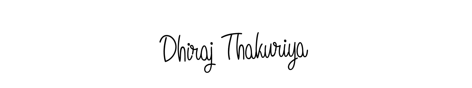 if you are searching for the best signature style for your name Dhiraj Thakuriya. so please give up your signature search. here we have designed multiple signature styles  using Angelique-Rose-font-FFP. Dhiraj Thakuriya signature style 5 images and pictures png