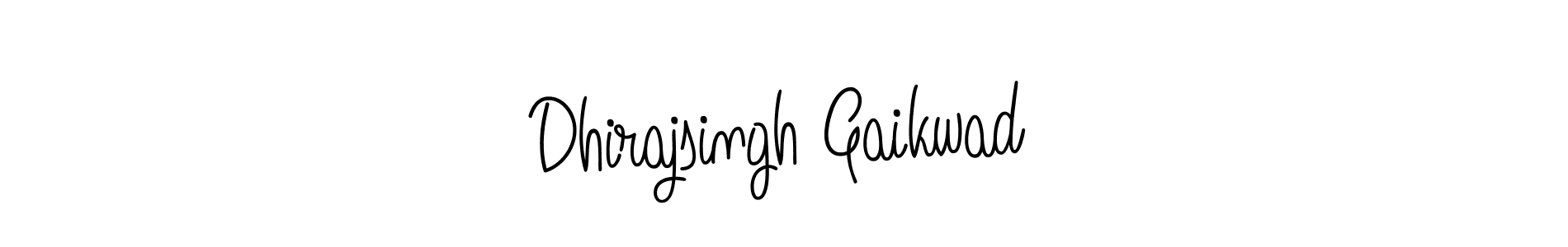 How to make Dhirajsingh Gaikwad signature? Angelique-Rose-font-FFP is a professional autograph style. Create handwritten signature for Dhirajsingh Gaikwad name. Dhirajsingh Gaikwad signature style 5 images and pictures png