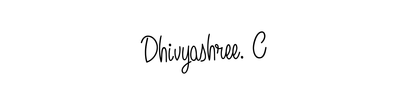 Also we have Dhivyashree. C name is the best signature style. Create professional handwritten signature collection using Angelique-Rose-font-FFP autograph style. Dhivyashree. C signature style 5 images and pictures png