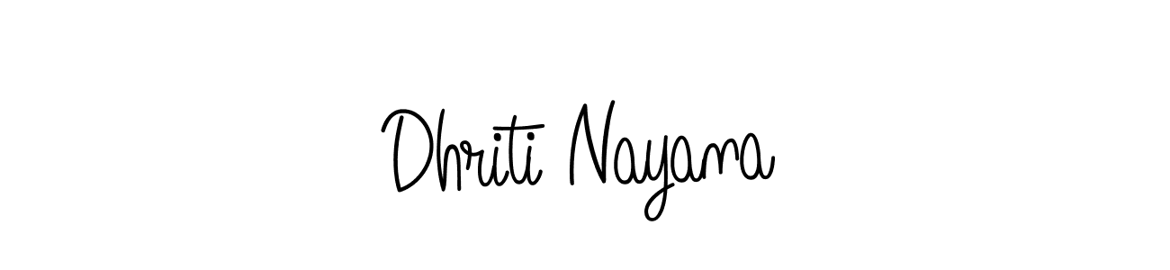 Make a short Dhriti Nayana signature style. Manage your documents anywhere anytime using Angelique-Rose-font-FFP. Create and add eSignatures, submit forms, share and send files easily. Dhriti Nayana signature style 5 images and pictures png