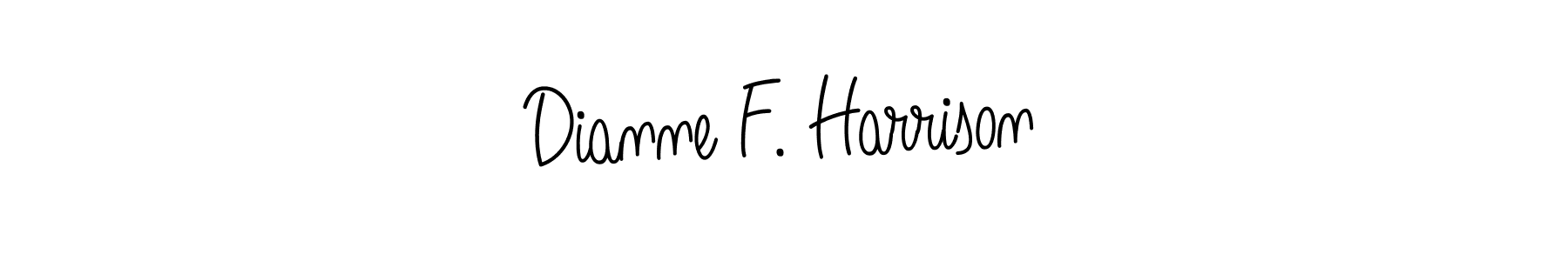 Design your own signature with our free online signature maker. With this signature software, you can create a handwritten (Angelique-Rose-font-FFP) signature for name Dianne F. Harrison. Dianne F. Harrison signature style 5 images and pictures png