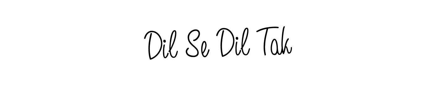 How to make Dil Se Dil Tak signature? Angelique-Rose-font-FFP is a professional autograph style. Create handwritten signature for Dil Se Dil Tak name. Dil Se Dil Tak signature style 5 images and pictures png