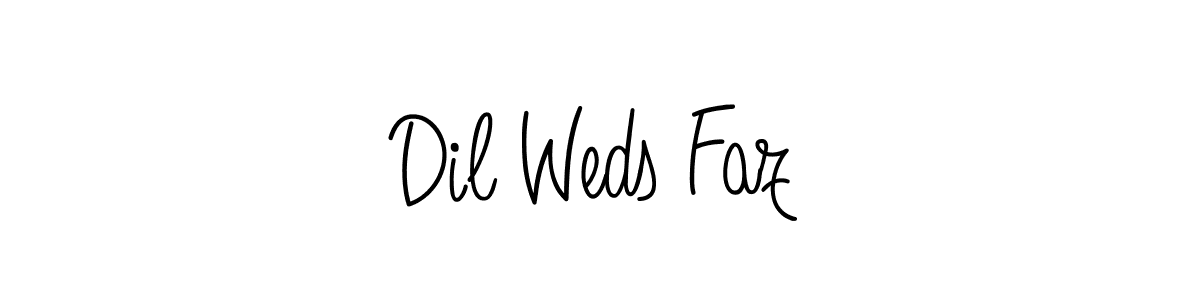 Make a beautiful signature design for name Dil Weds Faz. With this signature (Angelique-Rose-font-FFP) style, you can create a handwritten signature for free. Dil Weds Faz signature style 5 images and pictures png