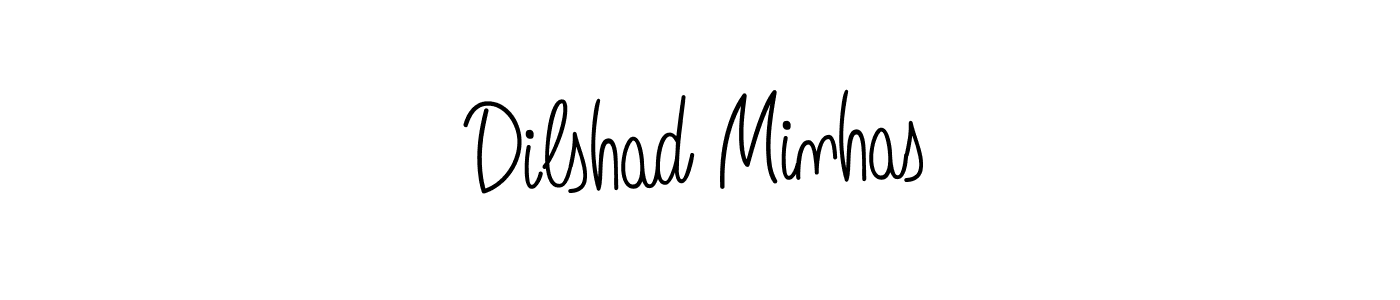 Make a beautiful signature design for name Dilshad Minhas. With this signature (Angelique-Rose-font-FFP) style, you can create a handwritten signature for free. Dilshad Minhas signature style 5 images and pictures png