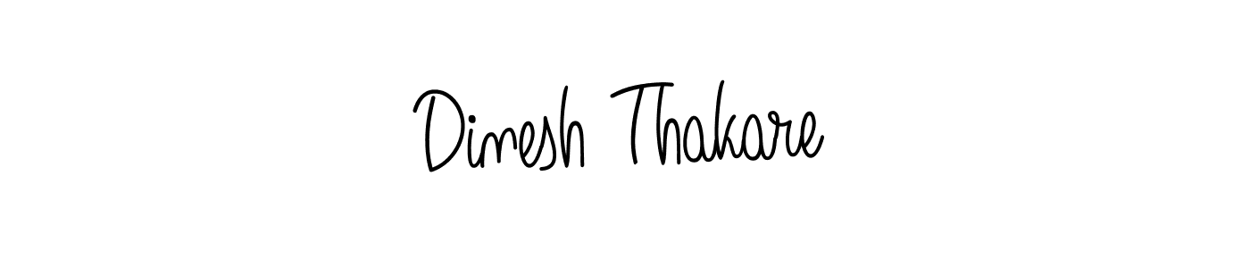 Make a short Dinesh Thakare signature style. Manage your documents anywhere anytime using Angelique-Rose-font-FFP. Create and add eSignatures, submit forms, share and send files easily. Dinesh Thakare signature style 5 images and pictures png