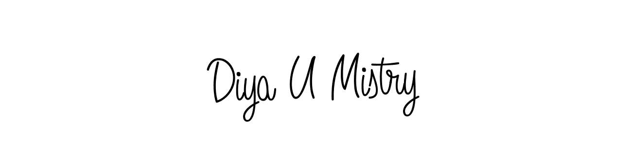 Create a beautiful signature design for name Diya U Mistry. With this signature (Angelique-Rose-font-FFP) fonts, you can make a handwritten signature for free. Diya U Mistry signature style 5 images and pictures png