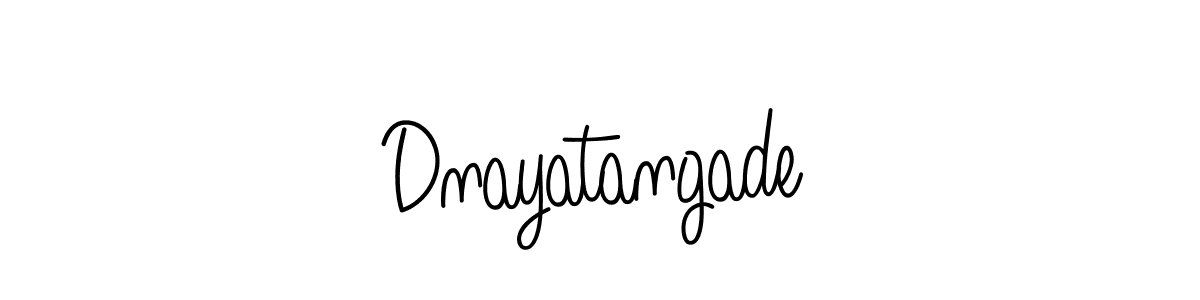 Design your own signature with our free online signature maker. With this signature software, you can create a handwritten (Angelique-Rose-font-FFP) signature for name Dnayatangade. Dnayatangade signature style 5 images and pictures png