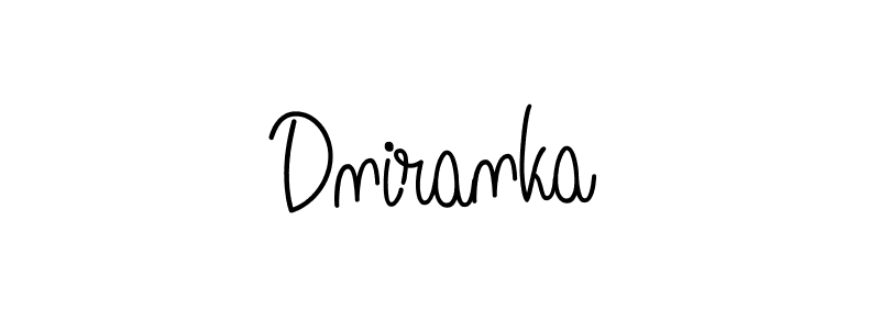 How to make Dniranka name signature. Use Angelique-Rose-font-FFP style for creating short signs online. This is the latest handwritten sign. Dniranka signature style 5 images and pictures png
