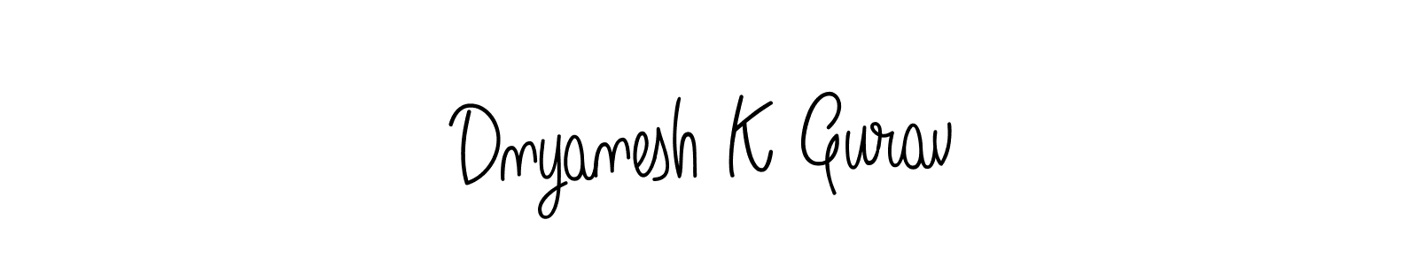 Dnyanesh K Gurav stylish signature style. Best Handwritten Sign (Angelique-Rose-font-FFP) for my name. Handwritten Signature Collection Ideas for my name Dnyanesh K Gurav. Dnyanesh K Gurav signature style 5 images and pictures png