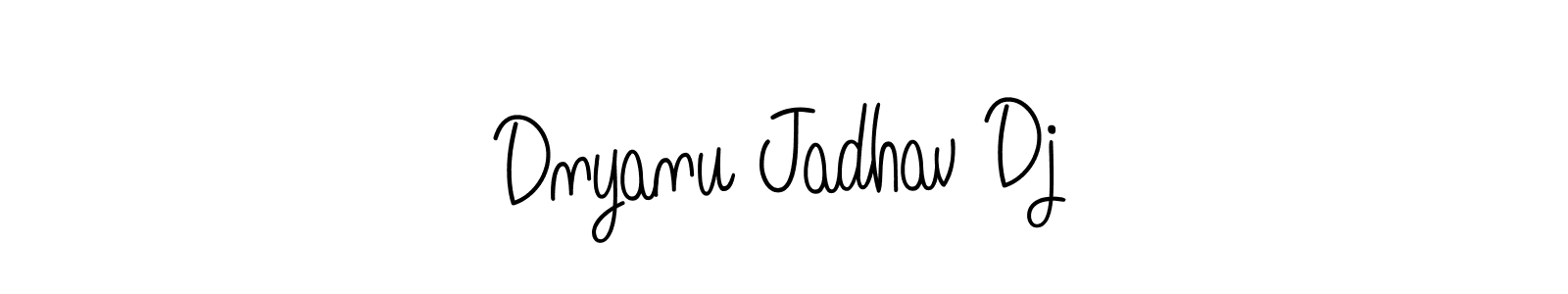 How to make Dnyanu Jadhav Dj name signature. Use Angelique-Rose-font-FFP style for creating short signs online. This is the latest handwritten sign. Dnyanu Jadhav Dj signature style 5 images and pictures png