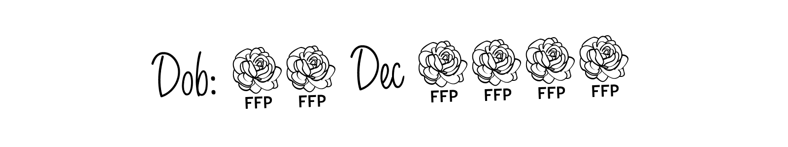 Design your own signature with our free online signature maker. With this signature software, you can create a handwritten (Angelique-Rose-font-FFP) signature for name Dob: 17 Dec 1994. Dob: 17 Dec 1994 signature style 5 images and pictures png