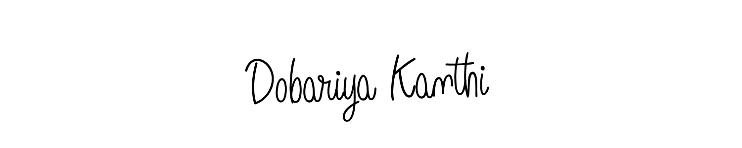 Create a beautiful signature design for name Dobariya Kanthi. With this signature (Angelique-Rose-font-FFP) fonts, you can make a handwritten signature for free. Dobariya Kanthi signature style 5 images and pictures png