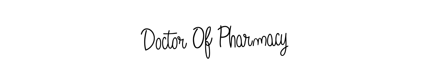 Doctor Of Pharmacy stylish signature style. Best Handwritten Sign (Angelique-Rose-font-FFP) for my name. Handwritten Signature Collection Ideas for my name Doctor Of Pharmacy. Doctor Of Pharmacy signature style 5 images and pictures png