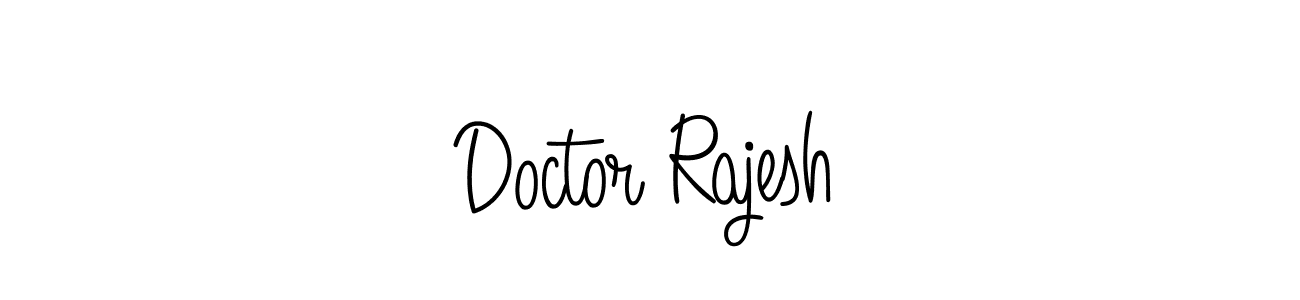 Make a beautiful signature design for name Doctor Rajesh. With this signature (Angelique-Rose-font-FFP) style, you can create a handwritten signature for free. Doctor Rajesh signature style 5 images and pictures png