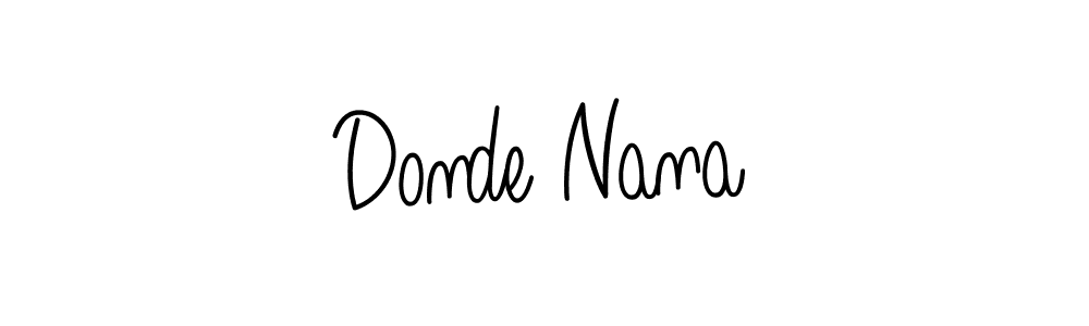 You should practise on your own different ways (Angelique-Rose-font-FFP) to write your name (Donde Nana) in signature. don't let someone else do it for you. Donde Nana signature style 5 images and pictures png