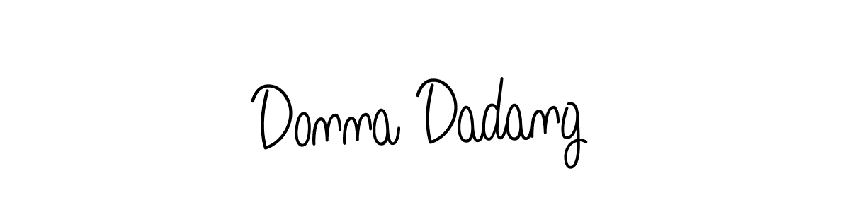You should practise on your own different ways (Angelique-Rose-font-FFP) to write your name (Donna Dadang) in signature. don't let someone else do it for you. Donna Dadang signature style 5 images and pictures png