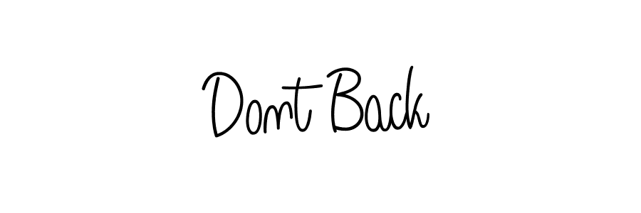 Make a beautiful signature design for name Dont Back. Use this online signature maker to create a handwritten signature for free. Dont Back signature style 5 images and pictures png