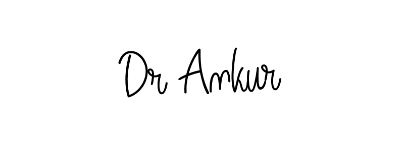 Dr Ankur stylish signature style. Best Handwritten Sign (Angelique-Rose-font-FFP) for my name. Handwritten Signature Collection Ideas for my name Dr Ankur. Dr Ankur signature style 5 images and pictures png
