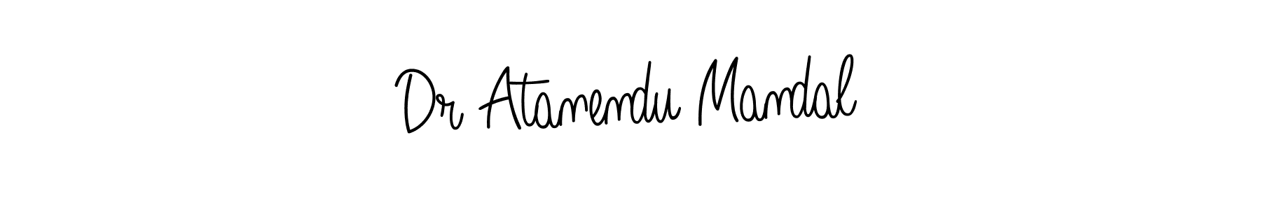 Create a beautiful signature design for name Dr Atanendu Mandal. With this signature (Angelique-Rose-font-FFP) fonts, you can make a handwritten signature for free. Dr Atanendu Mandal signature style 5 images and pictures png